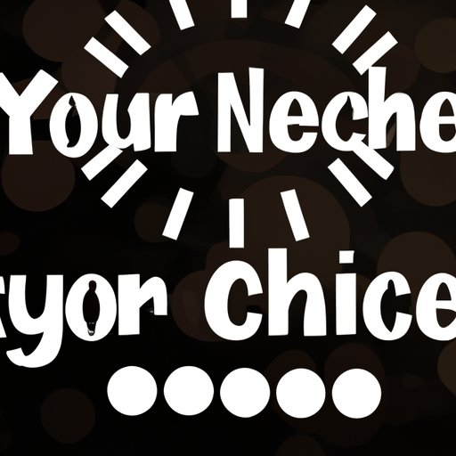 Choose Your Niche: Identify Your Target Audience