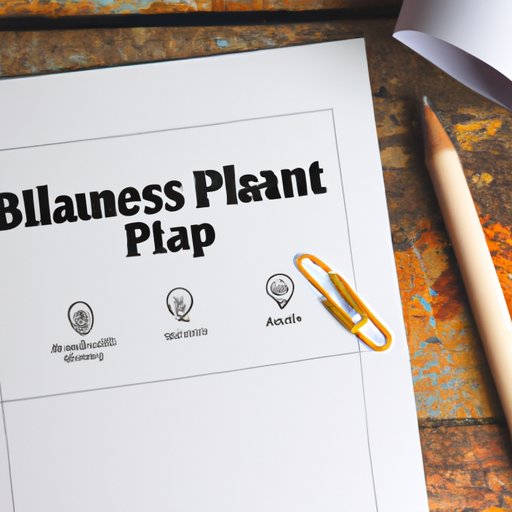 Develop a Business Plan: Set Your Goals and Strategies