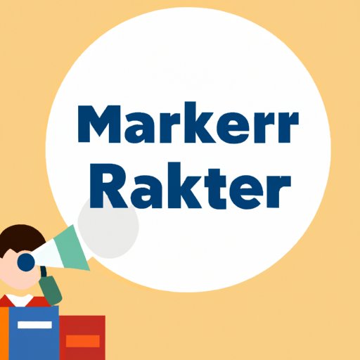 Gather Market Research to Help You Make Decisions