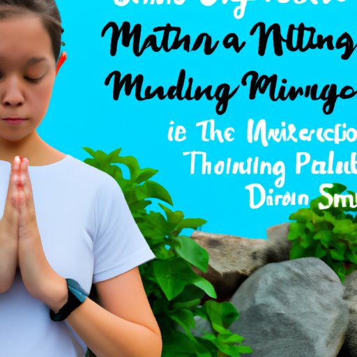  Make a Commitment to Practice Mindfulness 