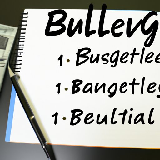 Consider Your Goals and Budget