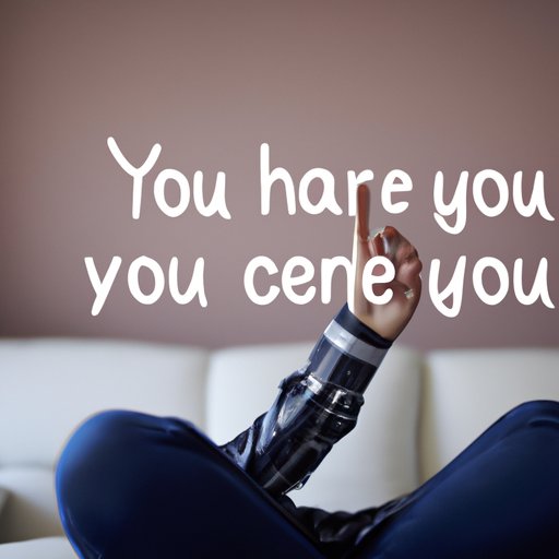 Acknowledge Your Feelings of Neediness