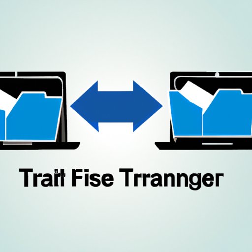 Use a File Transfer Service