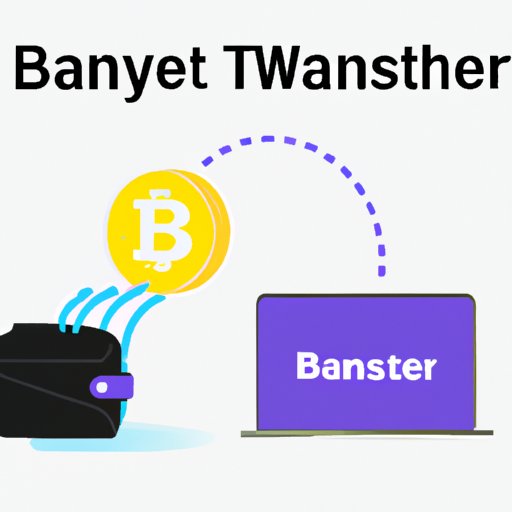 Use an Online Money Transfer Service to Send Funds to a Bitcoin Wallet