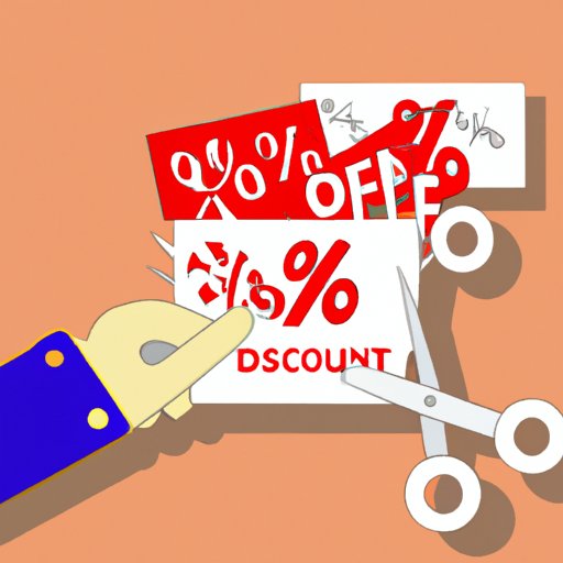 Take Advantage of Discounts and Coupons