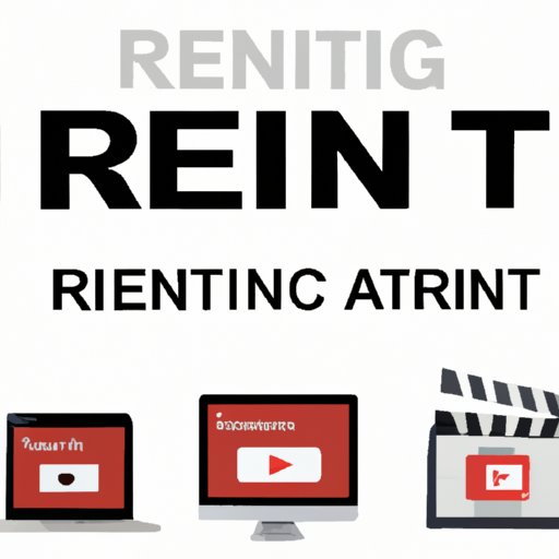 Look for Online Rental Services That Offer the Movie for Rent