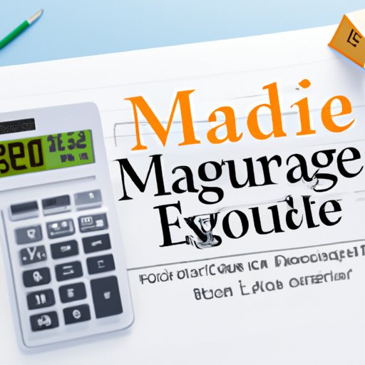 Calculating Your Maximum Mortgage Payment: How to Determine Your Ideal Budget