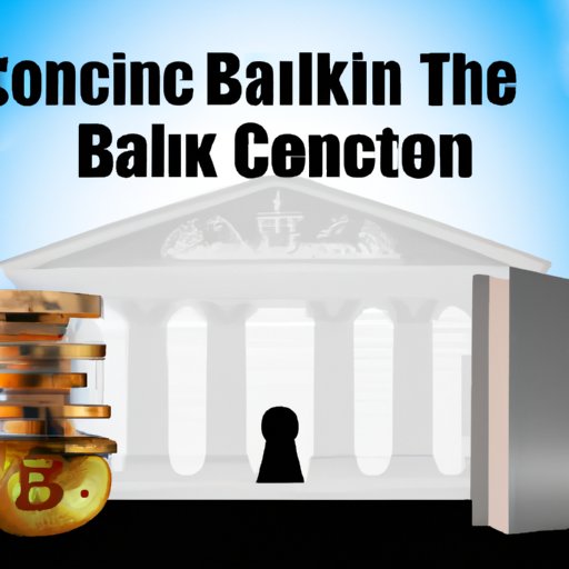 Understanding the Role of Governments and Banks in Regulating Bitcoin