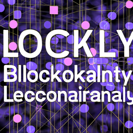 Exploring the Legality of Blockchain: What You Need to Know