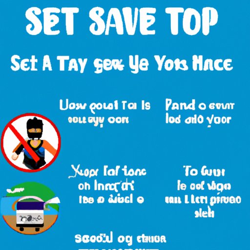 Tips for Enjoying Your Trip While Staying Safe