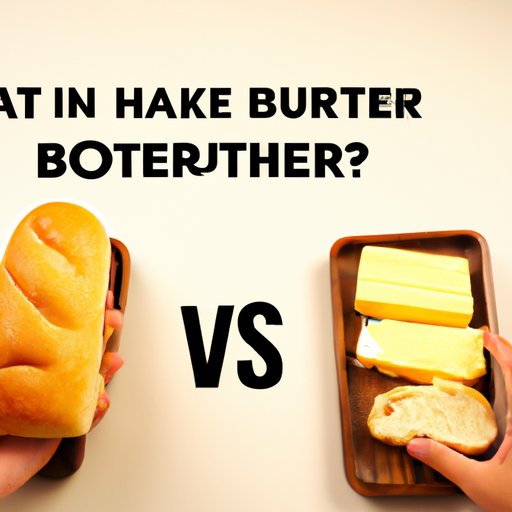 Is Butterbread Healthy? Exploring the Benefits and Risks The Enlightened Mindset