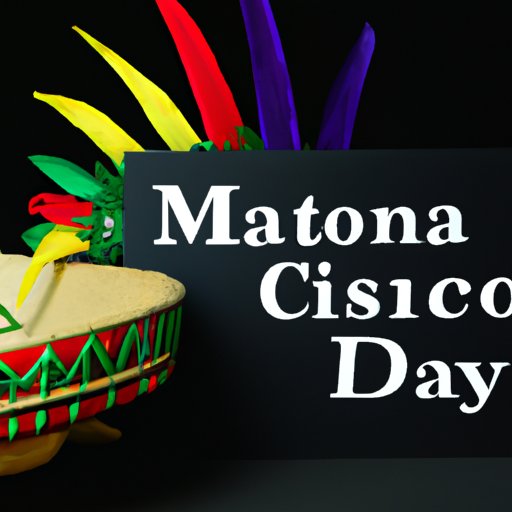 Examining the Origins of Cinco de Mayo and its Cultural Significance