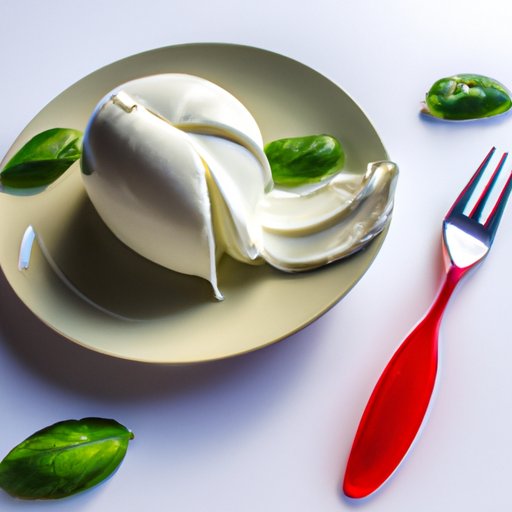 Exploring the Nutritional Benefits of Fresh Mozzarella