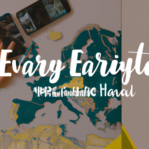 Exploring Europe Virtually: A Guide for the Quarantine Traveler