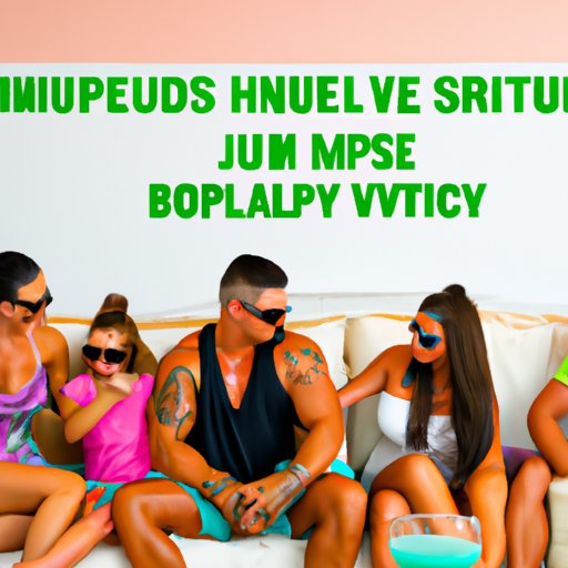 How to Get the Most Out of Watching Jersey Shore Family Vacation on Hulu