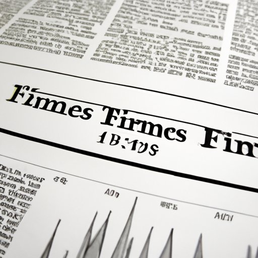 Exploring the History and Impact of The Financial Times