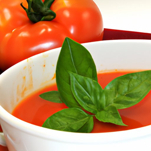 Exploring the Health Benefits of Tomato Basil Soup