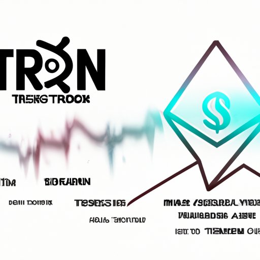 Analyzing the Potential of Investing in Tron