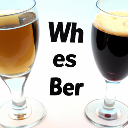 Exploring the Health Benefits of Drinking Wine vs Beer
