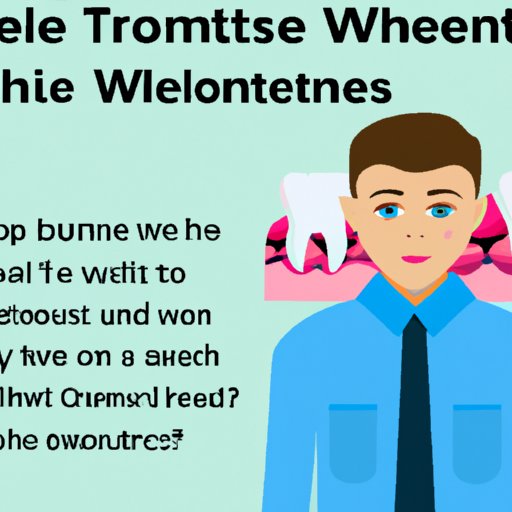 Why You Should Consider Getting Your Wisdom Teeth Removed