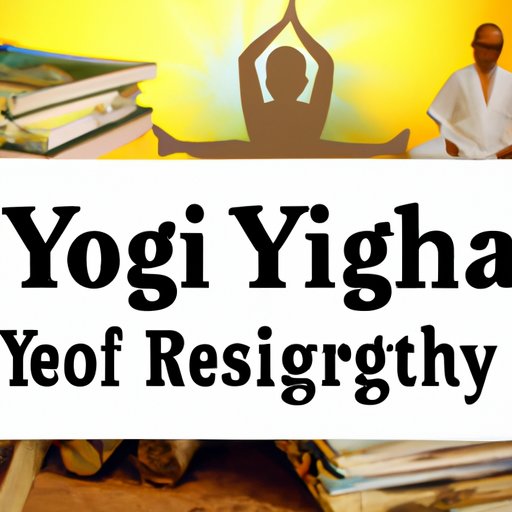 Investigating the History and Origins of Yoga