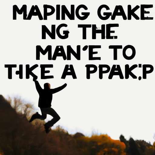 The Benefits of Taking a Leap of Faith with 