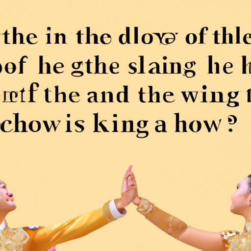 A Critical Analysis of Shall We Dance from the King and I