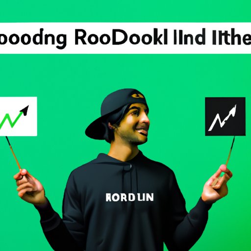 How to Make the Most Out of Investing in Robinhood