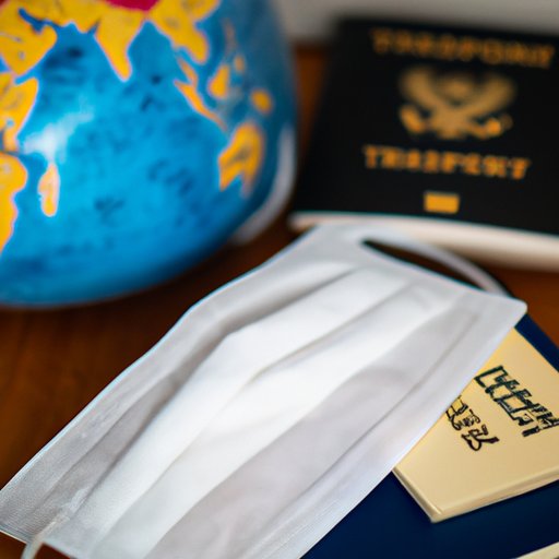 Exploring the Benefits of International Travel During the Pandemic