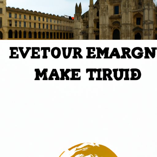 How to Maximize Your Time While Visiting Europe