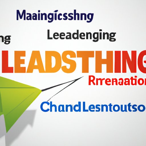 Exploring the Benefits of Leadership Strategies