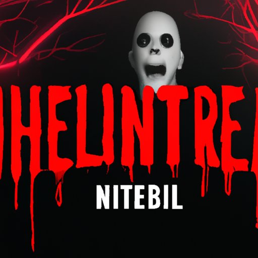 Get Ready to Scream! The 7 Best Horror Movies Streaming on Netflix