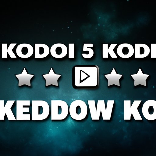 Review of the Top 5 Best Kodi Movie Addons
