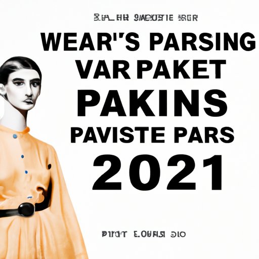 Plan Ahead: Essential Dates to Know for Paris Fashion Week 2022