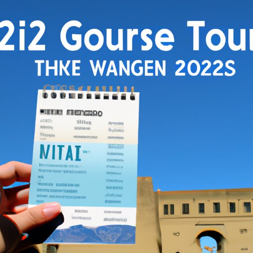 Comprehensive Guide to 2022 Tours