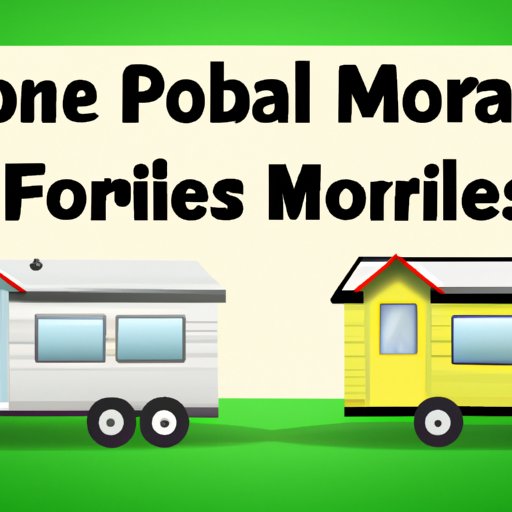 The Pros and Cons of Mobile Home Financing