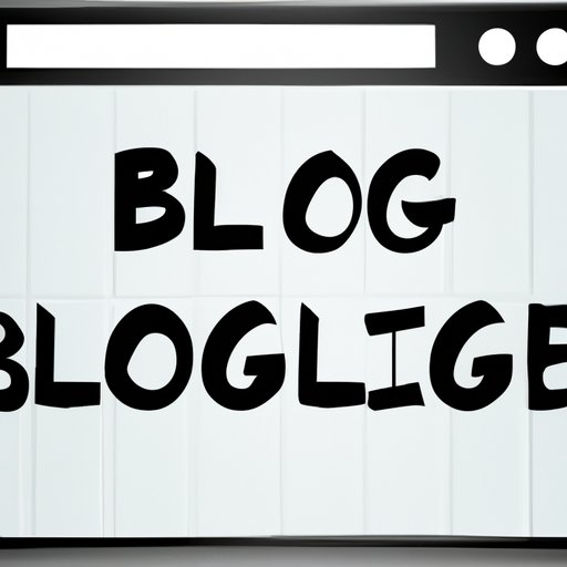 Create a Blog or Website