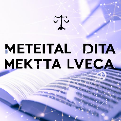 Understanding the Regulatory and Legal Issues Surrounding Crypto in Meta