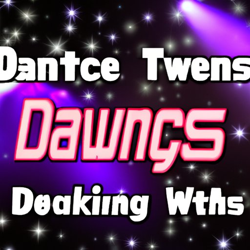  What Makes DWTS Special 