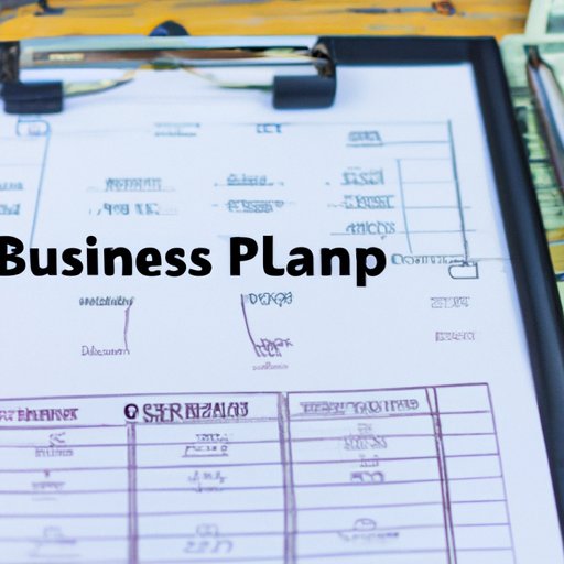 Develop a Business Plan and Secure Financing