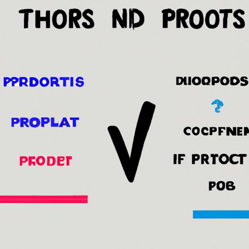 The Pros and Cons of IT