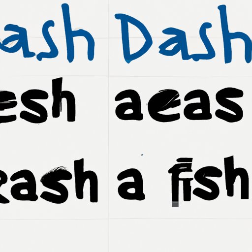 Creative Ways to Utilize the Dash in Writing