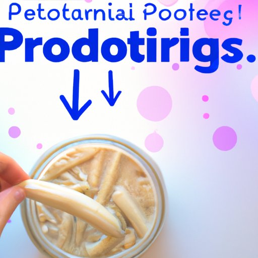 Exploring the Benefits of Probiotic and Prebiotic Foods