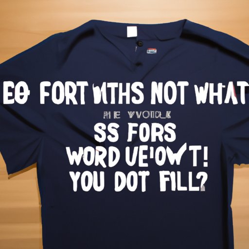 A Guide to Choosing the What If It All Works Out Shirt: Tips for Finding the Right Fit