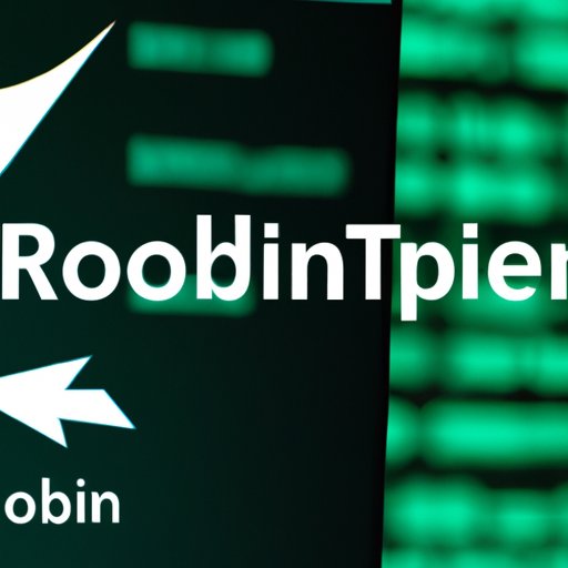 Investigating the Benefits of Investing in Robinhood