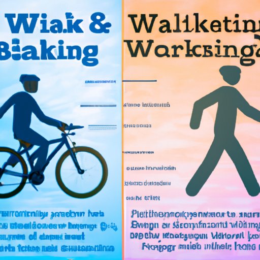 Physical Benefits of Walking vs. Biking