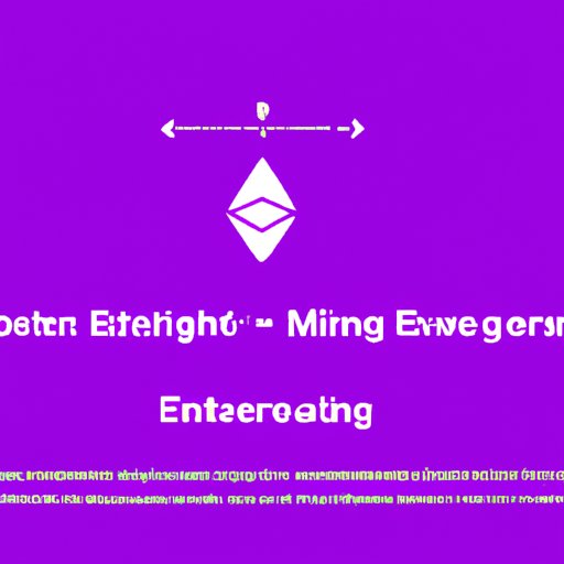 A Comprehensive Guide to Ethereum Merge: What You Need to Know