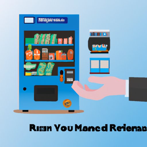 Obtain Financing for Your Vending Machine Business