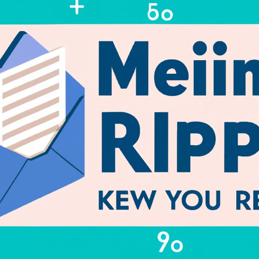 How to Maximize Your Email Open Rate: Tips for Achieving the Best Results