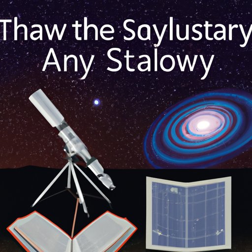 The Basics of Astronomy: A Guide for Beginners